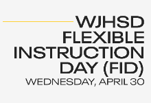 Flexible Instruction Day on Wednesday, April 30