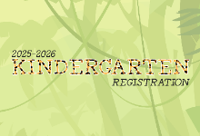 Welcome to the Jungle, Jaguars! 2025-2026 Kindergarten Registration Begins