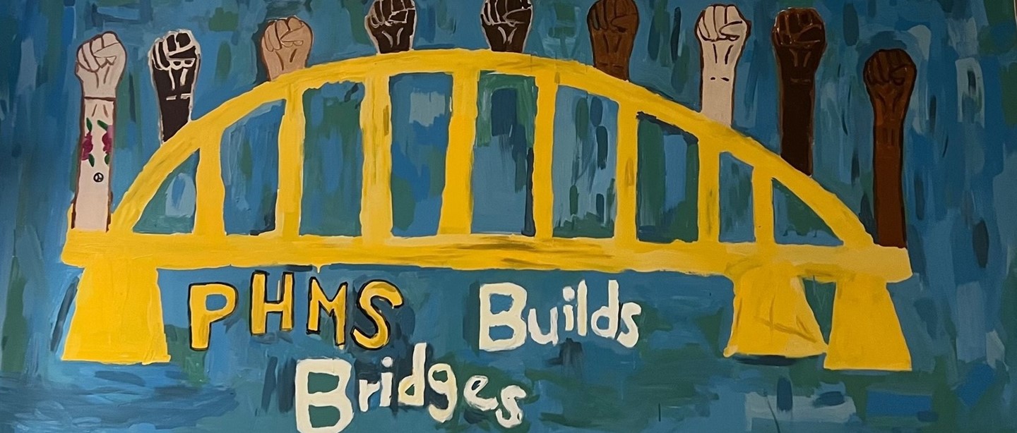 PHMS Builds Bridges